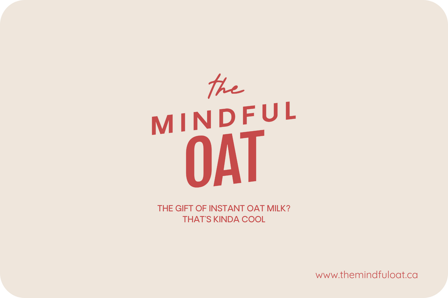 The Mindful Oat E-Gift Card